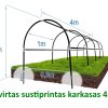 Šiltlysvės karkasas 4m. su papildomais 3vnt.ištisiniais tvirtinimo elementais.